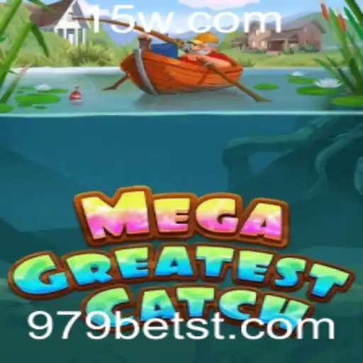 Descubra o Mundo de MegaGreatestCatch: Uma Nova Era em Jogos Digitais com 979bet