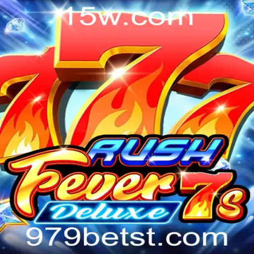 Descubra o Novo Jogo RushFever7sDeluxe e a Emoção de Jogar com 979bet